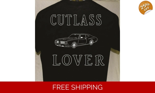 Oldsmobile Cutlass Lover T shirt more tshirts listed for sale Great Gift